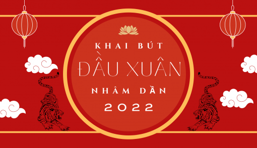 Khai Bút Đầu Xuân Nhâm Dần 2022